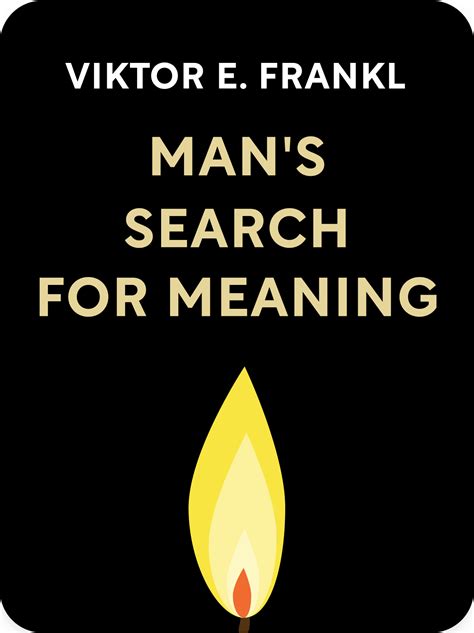 Mans Search For Meaning Book Summary By Viktor E Frankl