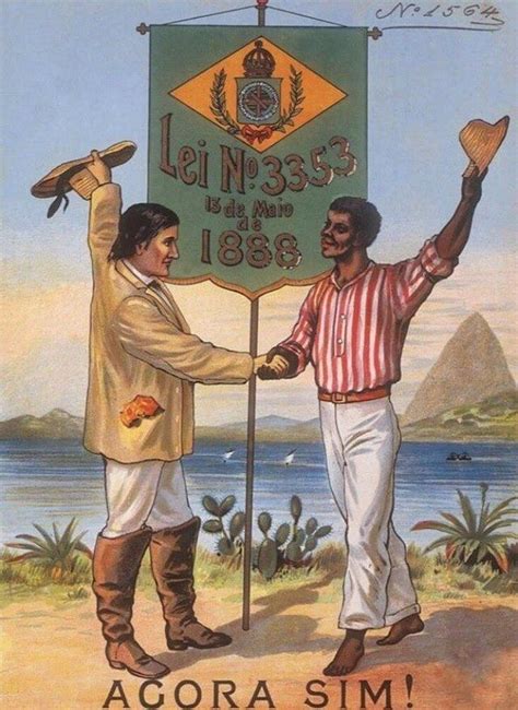 Cartaz Comemorando A Abolição Da Escravidão No Brasil Em Maio De 1888