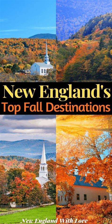The Cover Of New Englands Top Fall Destinations With Pictures Of