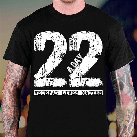 22 A Day Veteran T Shirt 22 A Day Veteran Suicide T Shirt Teeruto