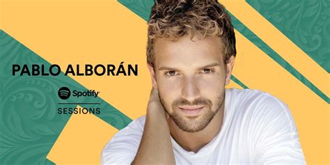 Spotify Chile On Twitter Alboran Pablo Alboran