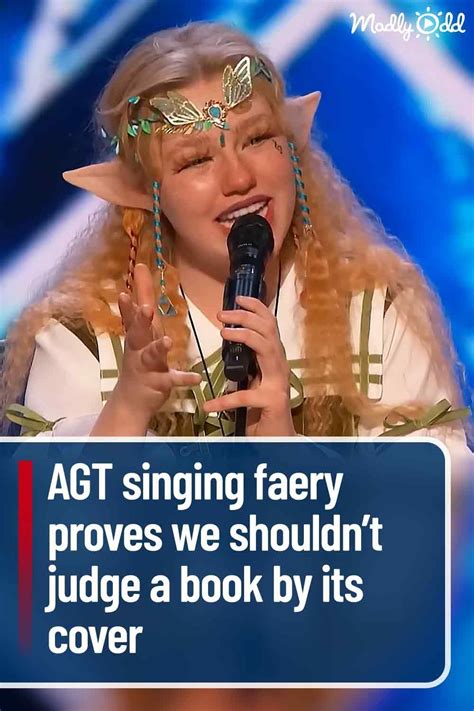 Agt Singing Faery Proves We Shouldnt Judge A Book By Its Cover Got