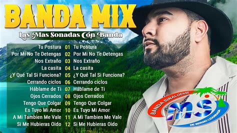 Banda Ms Mix Éxitos 30 De Lo Mejor Mejor Canciones De Banda Ms