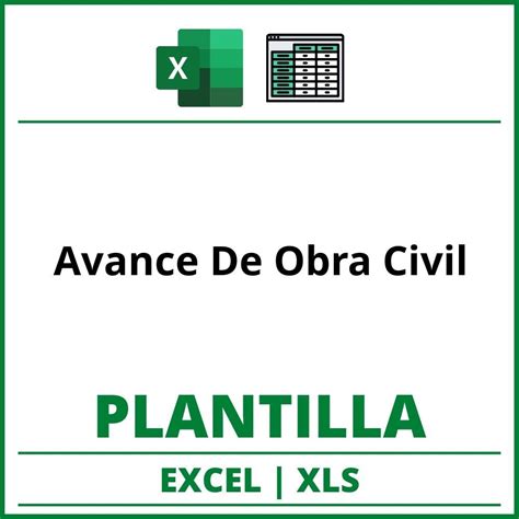 Formato De Avance De Obra Civil Excel Xls