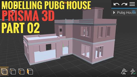 Modelling Pubg House In Prisma 3d Part 02 M Animation Prisma 3d