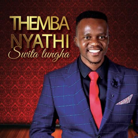 Themba Nyathi Albums Songs Playlists Listen On Deezer