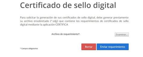 Es un documento digital emitido por una autoridad de certificación a solicitud de una autoridad de registro que garantiza la veracidad de los datos contenidos referentes a una persona física o jurídica. Solicitud de certificado de sello digital en la nueva ...