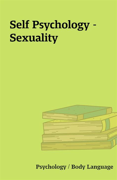 Self Psychology Sexuality Shareknowledge Central