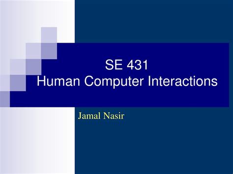 Se 431 Human Computer Interactions Ppt Download