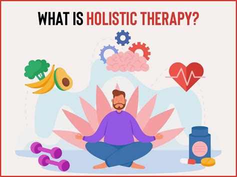 What Is Holistic Therapy Benefits How It Works Onlymyhealth