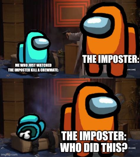 There Is 1 Imposter Among Us Imgflip