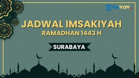 Jadwal Imsakiyah Dan Buka Puasa Surabaya Puasa Ramadhan H Hari