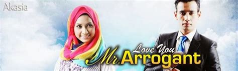 * * makes it easier for a browser to watch the drama on the phone smart only * present in the form of landscape and portrait synopsis love you mr. Zamani 84: Love You Mr Arrogant Episode 26 (Terakhir ...