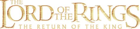 The Lord Of The Rings The Return Of The King 2003 Logos — The