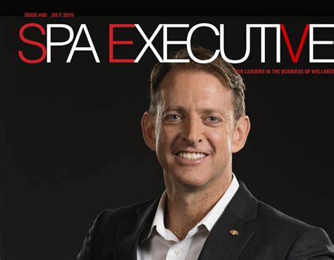 The July Issue Of Spa Executive Is Here Spa Executive
