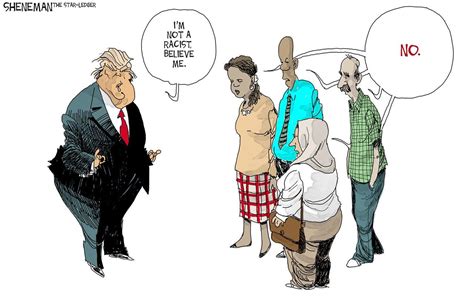The President Doesnt Know What Racist Means Sheneman Cartoon