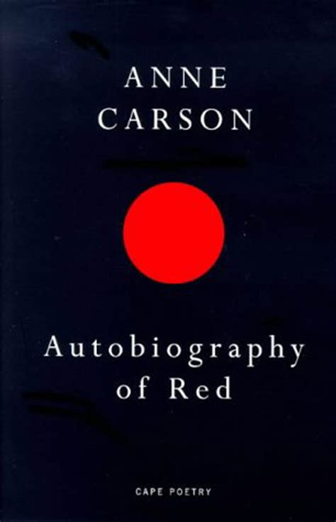 Autobiography Of Red By Anne Carson Penguin Books Australia