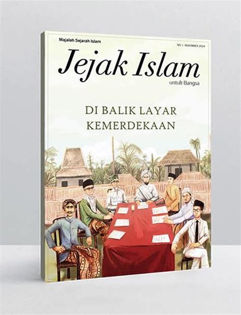 Telah Hadir Majalah Jejak Islam Mengupas Sejarah Indonesia Dalam