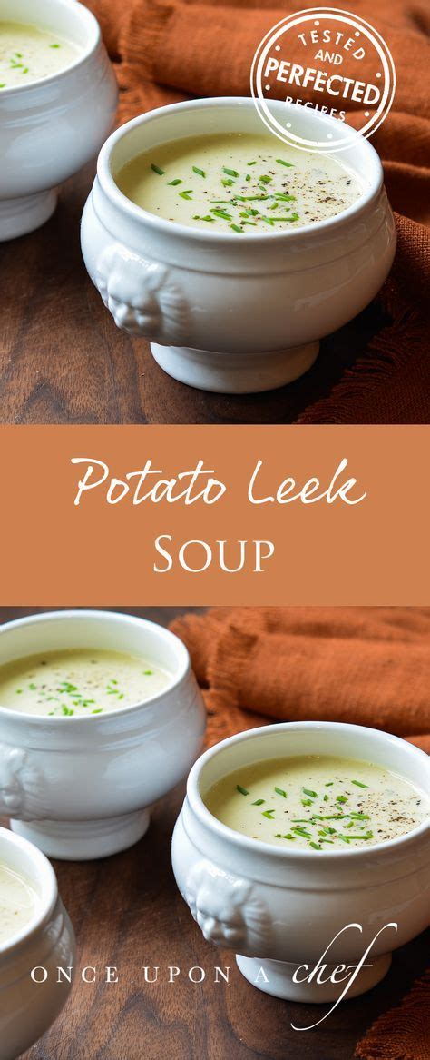 Potato Leek Soup Once Upon A Chef Recipe Potato Leek Soup Leek