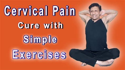 Cervical Pain Cure With Simple Exercises Youtube