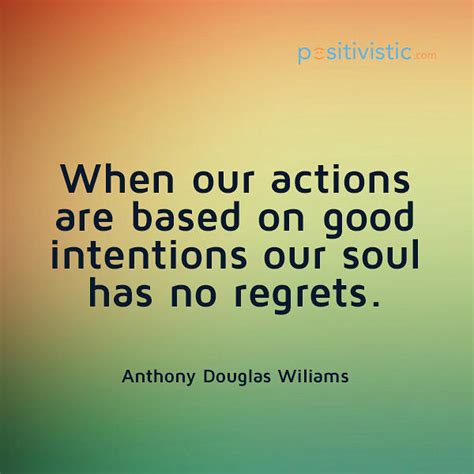 Quotes On Intentions And Actions Quotesgram