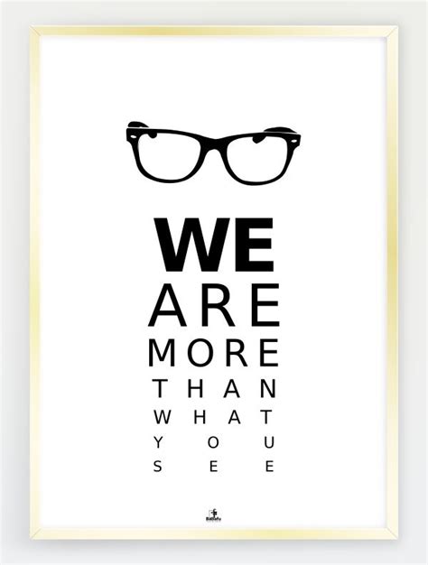 Plakat №112 We Are More Than What You See Home Decor Decals Wood