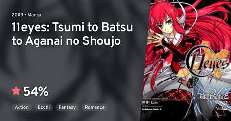 11eyes Tsumi To Batsu To Aganai No Shoujo · Anilist