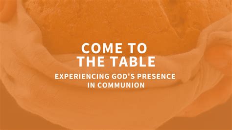 Come To The Table Pastor Study Vineyard Digital