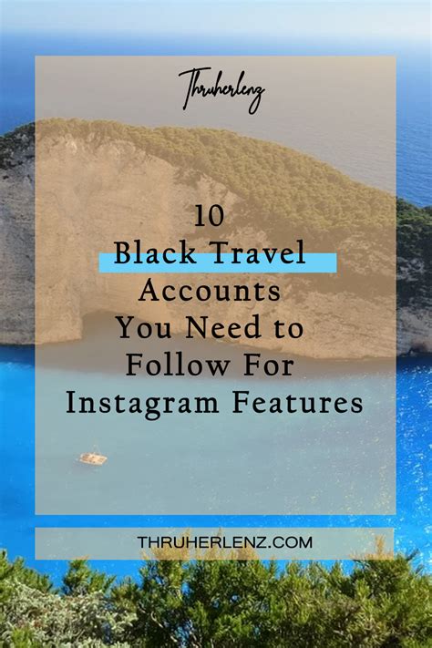 10 Black Travel Accounts You Need To Follow For Instagram Features