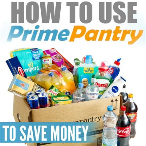 How To Use Amazon Prime Pantry Amazon Pantry To Save Money
