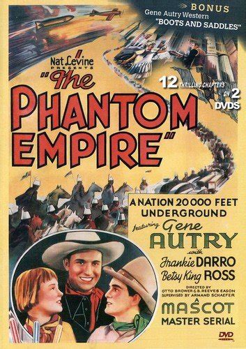 The Phantom Empire 1935 First Sci Fi Western Gothic Western