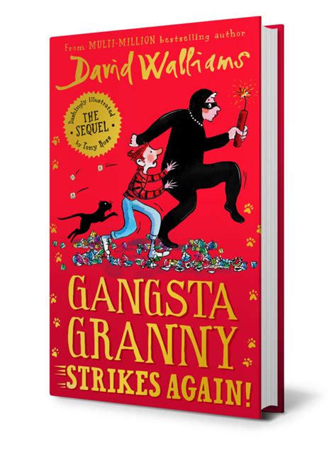 Gangsta Granny Strikes Again The World Of David Walliams