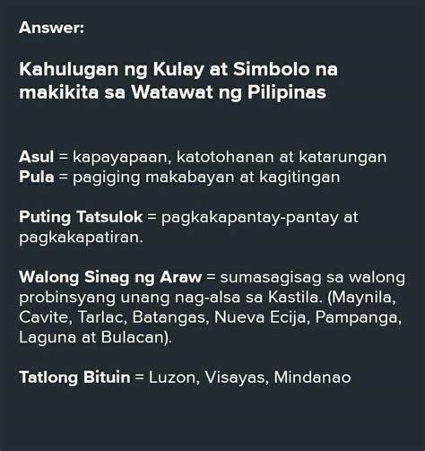 Ano Ang Ibig Sabihin Ng Mga Simbolo Na Makikita Sa Watawat Ng Pilipinas Brainly Ph