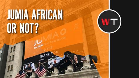 Jumia Internet Africas Amazon Or Controversys Favourite Child
