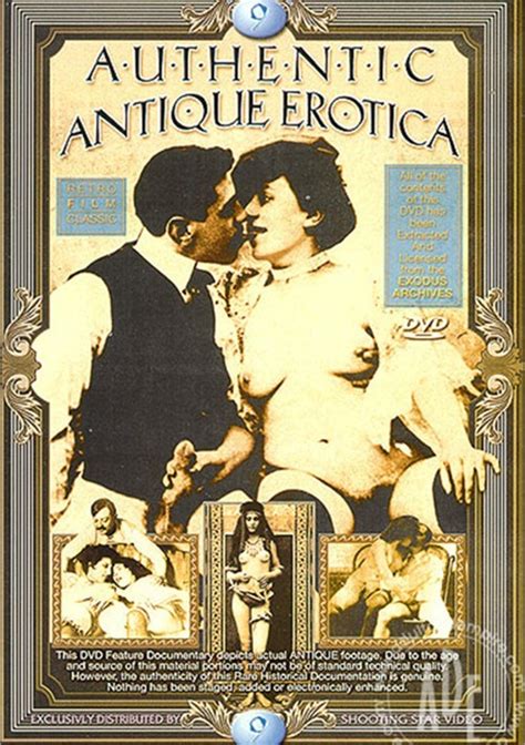Authentic Antique Erotica Vol 9 Shooting Star Unlimited Streaming At Adult Empire Unlimited
