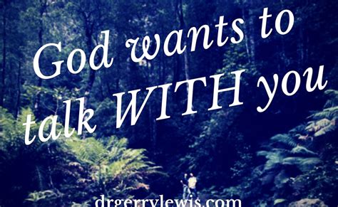 God Wants To Talk With You Dr Gerry Lewis Guide