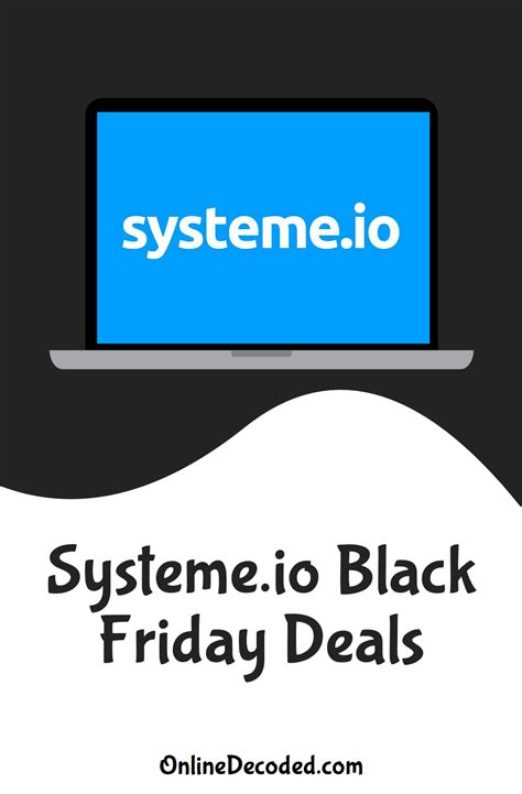 Systeme Black Friday Discount 2023 Save Big🔥 Onlinedecoded