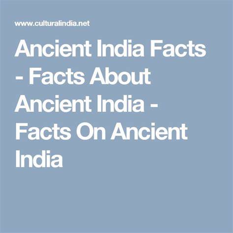 Ancient India Facts Facts About Ancient India Facts On Ancient