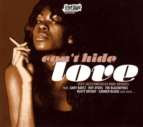 Cant Hide Love 2006 Cd Discogs