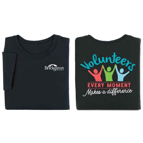 Volunteers Every Moment Makes A Difference 2 Sided Short Sleeve T
