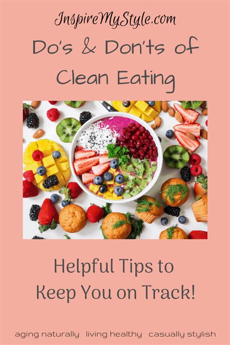 Dos And Donts Of Clean Eating Helpful Tips To Keep You On Track