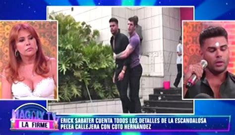 erick sabater tras pelea con coto hernández en la calle me dijo que me va a matar