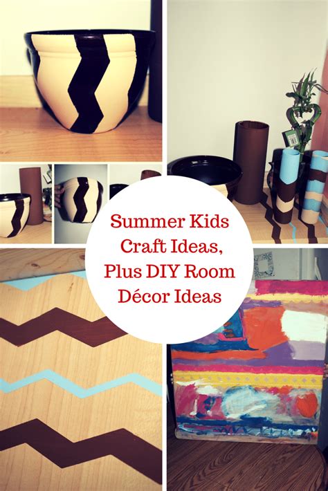 Summer Kids Craft Ideas Plus Diy Room Décor Ideas