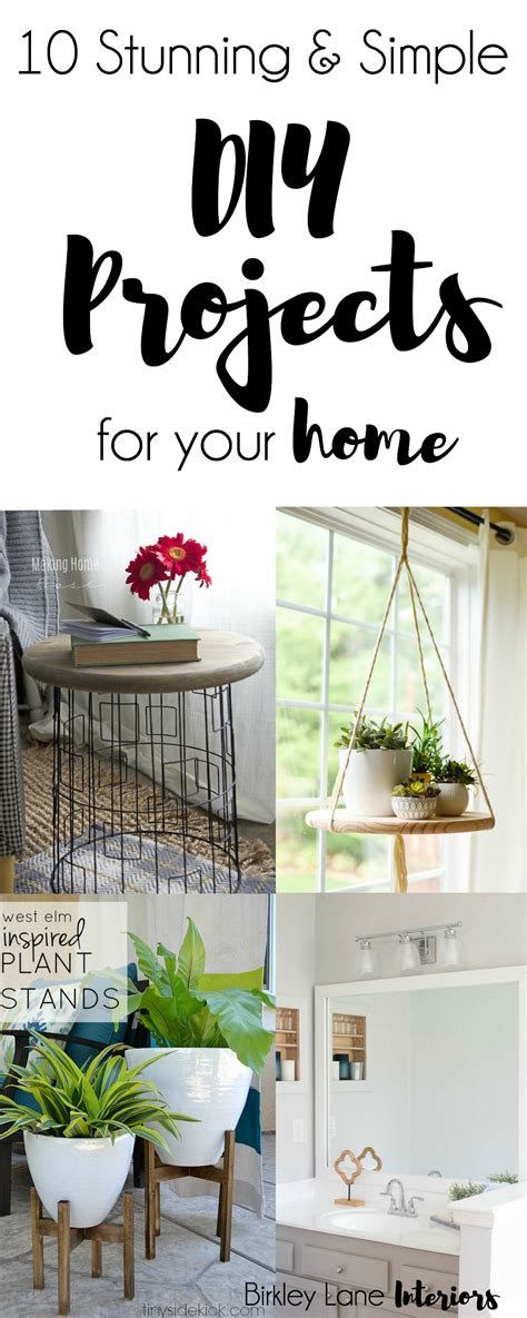 10 Stunning And Simple Diy Projects For Your Home