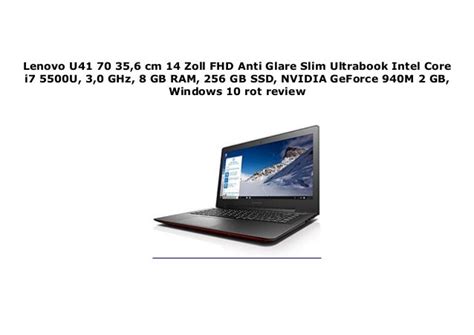 Lenovo U41 70 356 Cm 14 Zoll Fhd Anti Glare Slim Ultrabook Intel Core