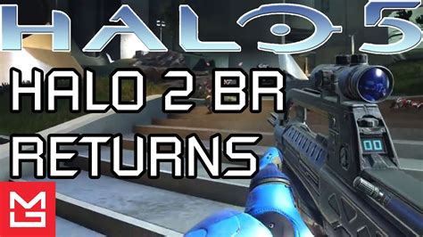 Halo 2 Br Returns In Halo 5 Infinitys Armory Upgrade Trailer From