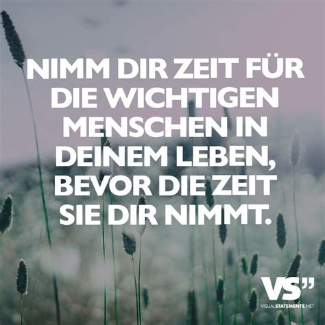 Zeit mit dir genießen sprüche. Pin auf Weisheiten