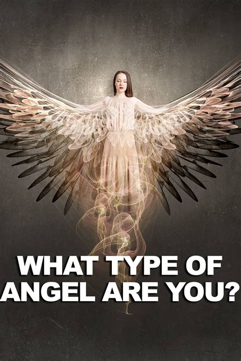We Can All Be Different Types Of Angels On Earth Which Type Are You