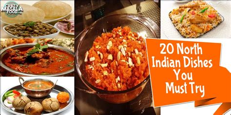 20 North Indian Dishes You Must Try Crazy Masala Food