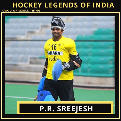 Famous Hockey Players of India: P.R. Sreejesh | Hockey players, Hockey, Players